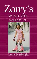 Zarry's Wish On Wheels