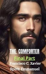 The Comforter - Final Part