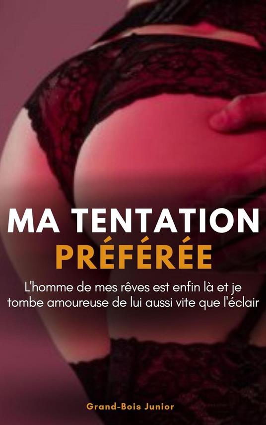 Ma Tentation Préférée