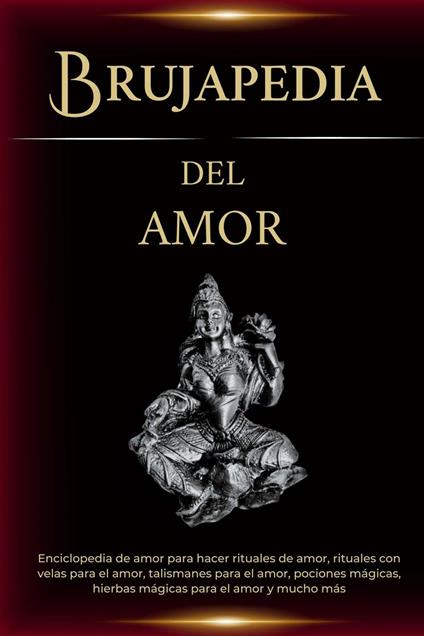 Brujapedia del amor