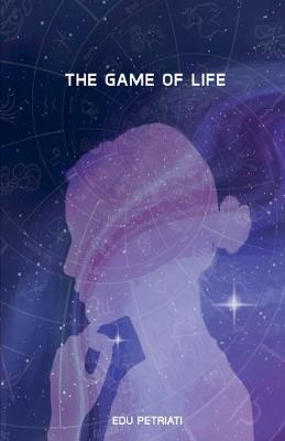 The Game of Life - Edu Petriati - cover