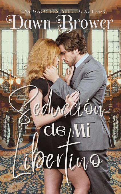 Seducción de Mi Libertino