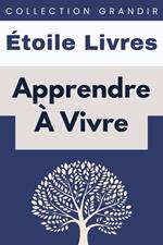 Apprendre À Vivre