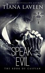 Speak No Evil: The Book of Caspian