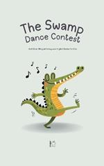 The Swamp Dance Contest And Other Bilingual Portuguese-English Stories for Kids