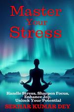 Master Your Stress