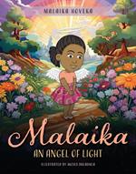 Malaika - An Angel of Light