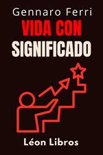 Vida Con Significado