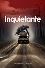 Inquietante: Storia di Suspense e Terrore Italiano