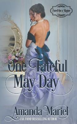 One Fateful May Day - Amanda Mariel - cover