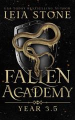 Fallen Academy: Year Three And A Half