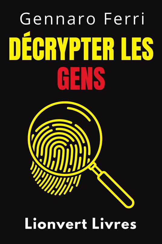 Décrypter Les Gens