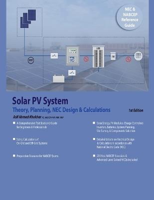 Solar PV System Theory, Planning, NEC Design & Calculations - Asif A Khokher - cover