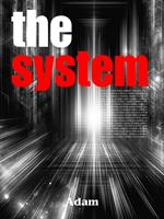 The System