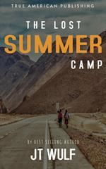 The Lost Summer Camp