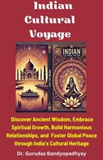 Indian Cultural Voyage