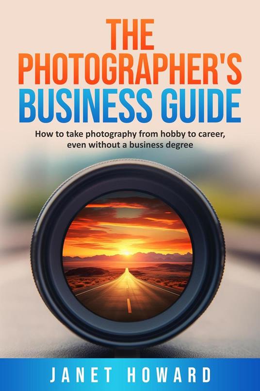 The Photographer's Business Guide