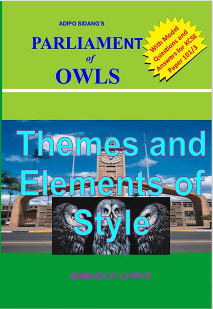 Adipo Sidang's Parliament of Owls: Themes and Elements of Style