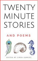 Twenty-Minute Stories and Poems