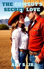 The Cowboy's Secret Love