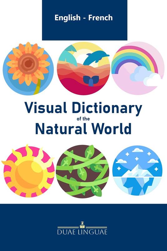 Visual Dictionary of the Natural World