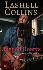 Jagged Hearts