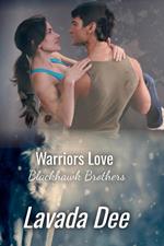 Warriors Love