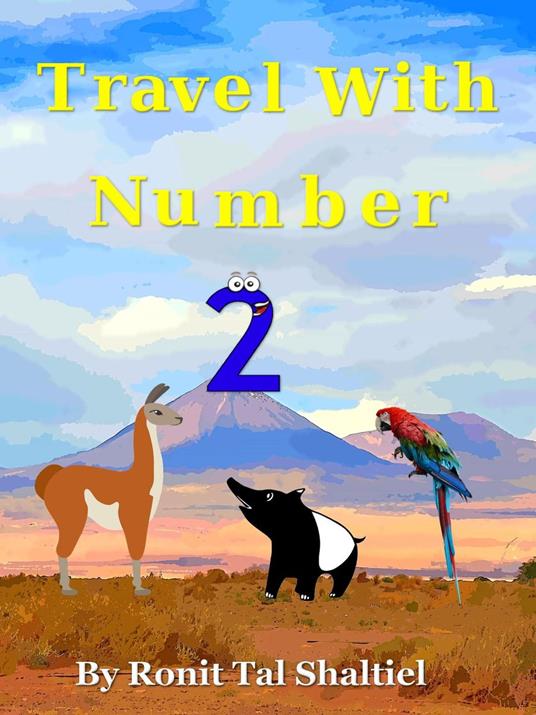 Travel with Number 2 - Ronit Tal Shaltiel - ebook