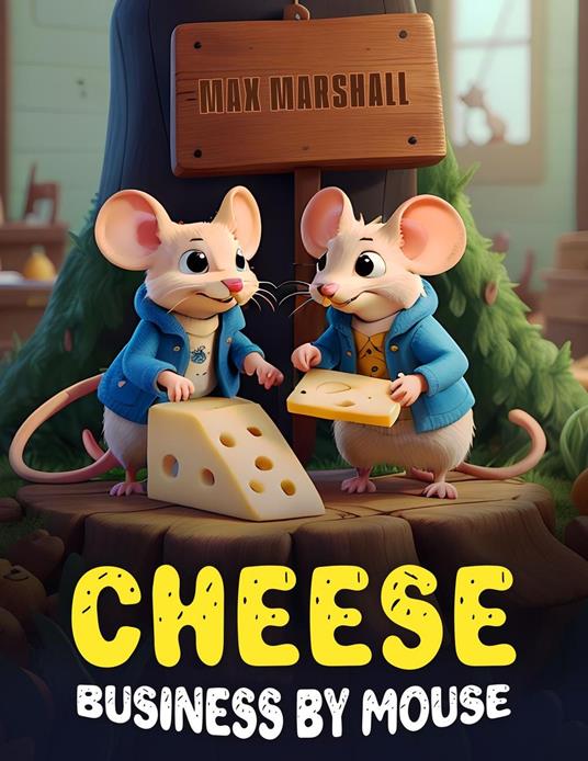 Cheese Business by Mouse - Max Marshall - ebook