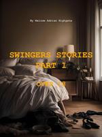 Swingers Stories Part 1