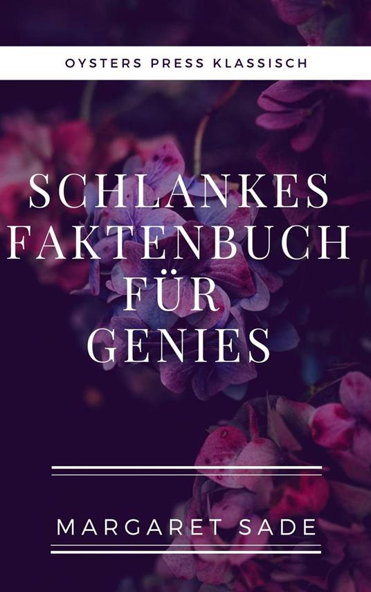 Schlankes Faktenbuch Für Genies - Margaret Sade - ebook