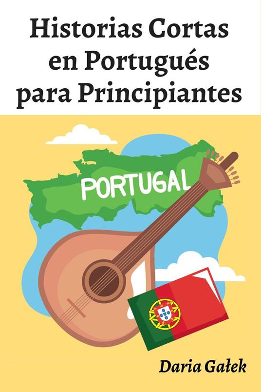 Historias Cortas en Portugués para Principiantes