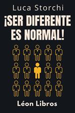 ??¡Ser Diferente Es Normal! - Descubra Los Poderes De La Neurodiversidad