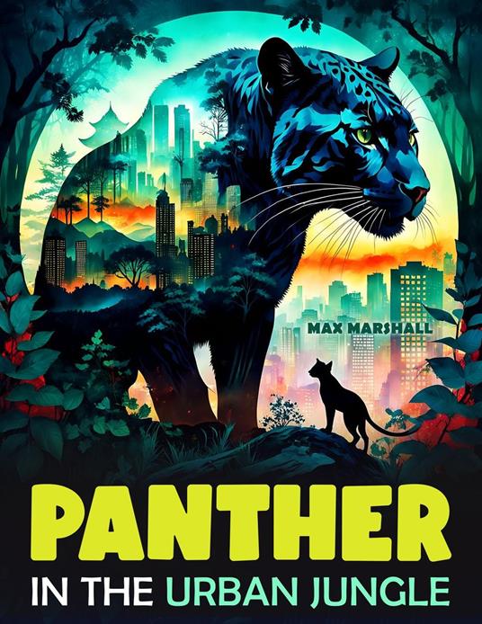 Panther in the Urban Jungle - Max Marshall - ebook