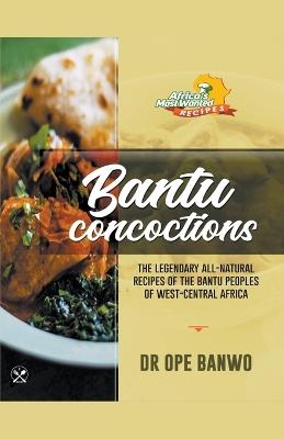 Bantu Concoctions - Ope Banwo - cover