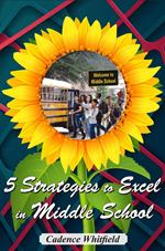 5 Strategies to Excel in Middle School