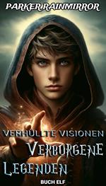 Verborgene Legenden : Buch 11 von 16