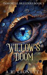 Willow's Doom