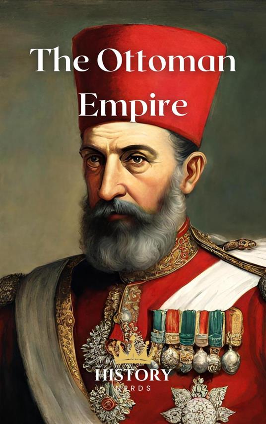 The Ottoman Empire