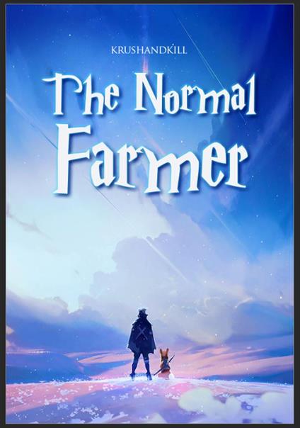 The Normal Farmer - krushandkill - ebook