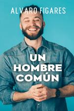 Un Hombre Común