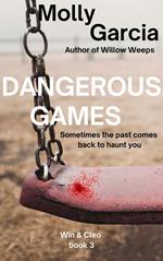 Dangerous Games