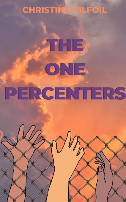 The One Percenters - christine kilfoil - ebook