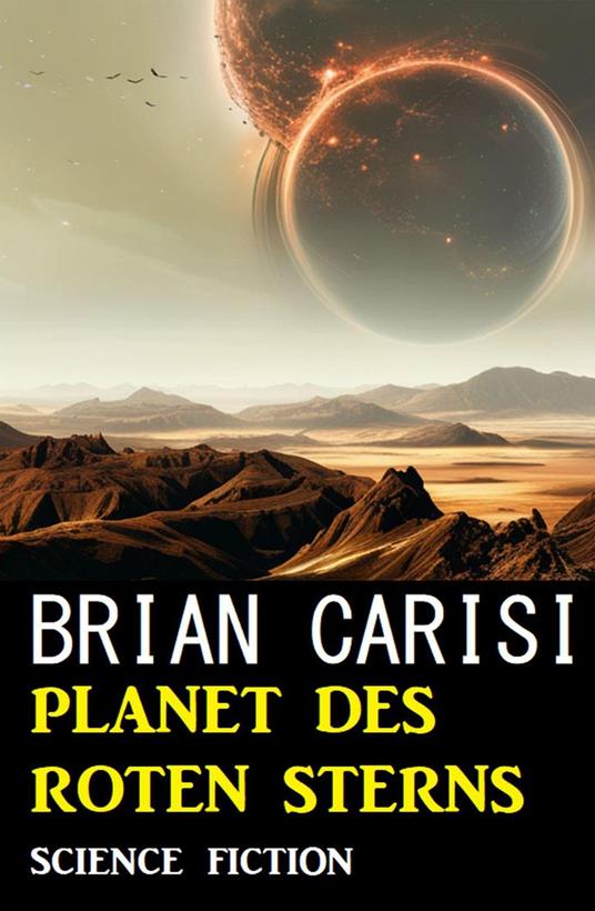 Planet des Roten Sterns: Science Fiction