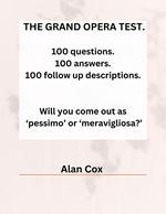 The Grand Opera Test.