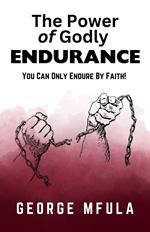 The Power of Godly Endurance