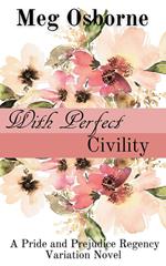 With Perfect Civility