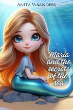 María and the Secrets of the Sea