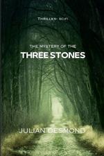 The Mystery of the Three Stones