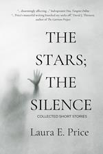 The Stars; the Silence